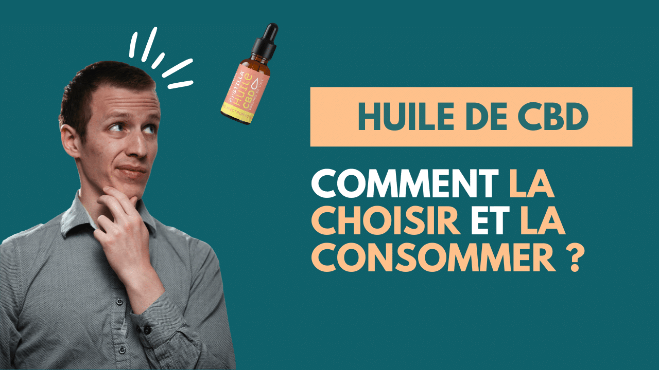 Huile De Cbd Comment La Choisir Et La Consommer Bystilla